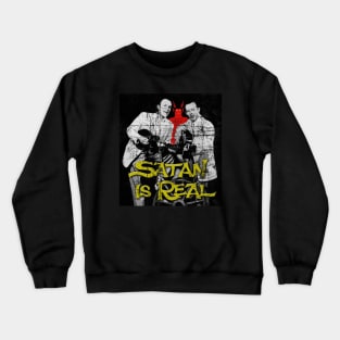 Satan is Real Louvin Brothers Vintage Distressed Retro Crewneck Sweatshirt